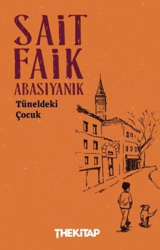 Tüneldeki Çocuk | Kitap Ambarı
