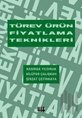 Türev Ürün Fiyatlama Teknikleri