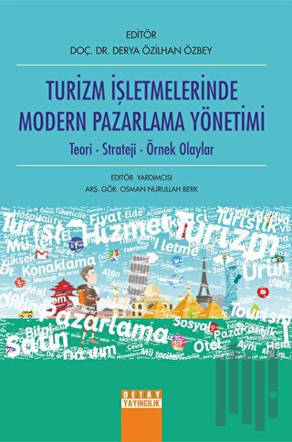 Turizm İşletmelerinde Modern Pazarlama Yönetimi