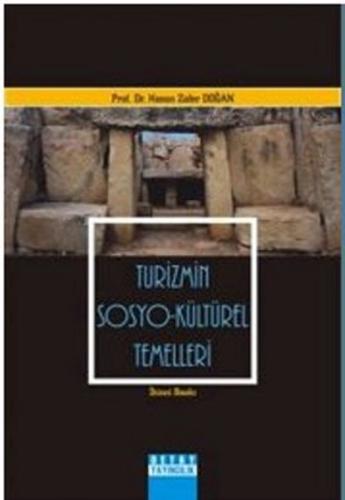 Turizmin Sosyo - Kültürel Temelleri