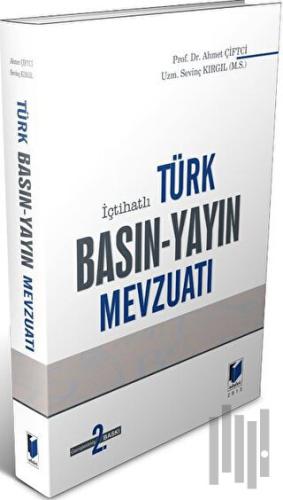 Türk Basın - Yayın Mevzuatı