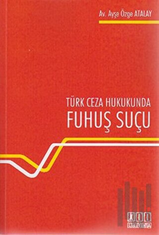 Türk Ceza Hukukunda Fuhuş Suçu