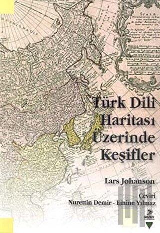 Türk Dili Haritası Üzerinde Keşifler