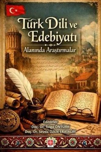 Türk Dili ve Edebiyatı Alanında Araştırmalar | Kitap Ambarı