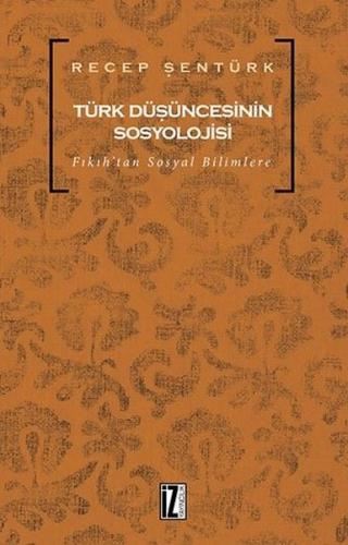 Türk Düşüncesinin Sosyolojisi