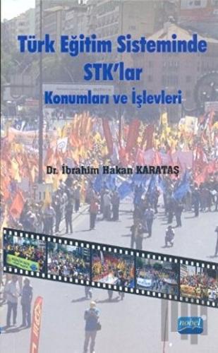 Türk Eğitim Sisteminde STK'lar Konumları ve İşlevleri