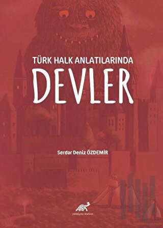 Türk Halk Anlatılarında Devler