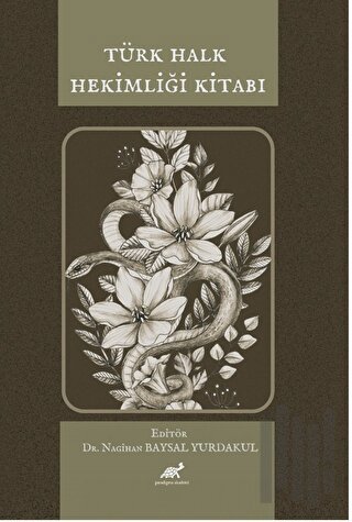 Türk Halk Hekimliği Kitabı