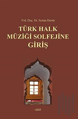 Türk Halk Müziği Solfejine Giriş