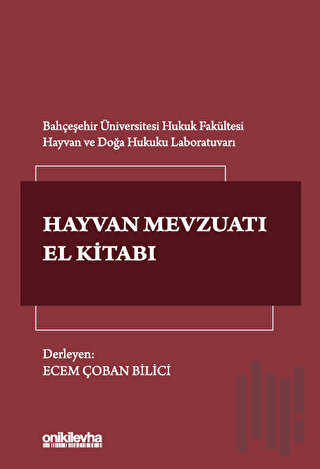 Türk Hayvan Mevzuatı El Kitabı