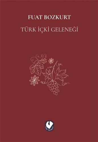 Türk İçki Geleneği | Kitap Ambarı
