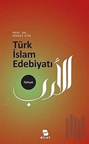 Türk İslam Edebiyatı