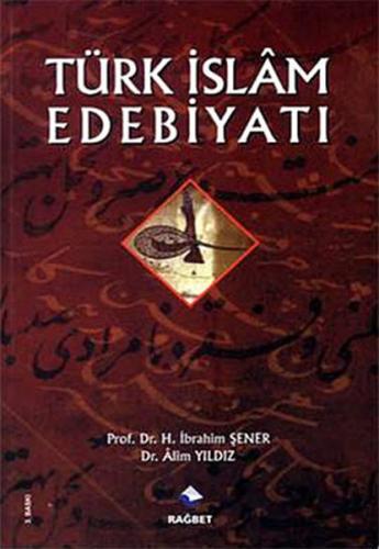 Türk İslam Edebiyatı | Kitap Ambarı
