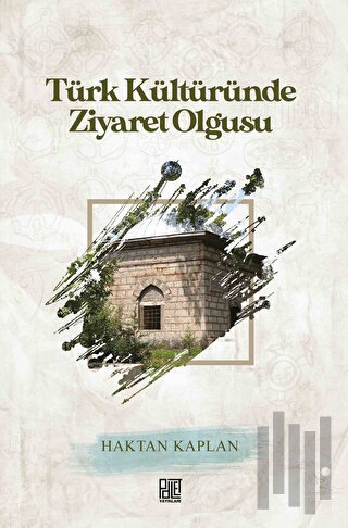 Türk Kültüründe Ziyafet Olgusu