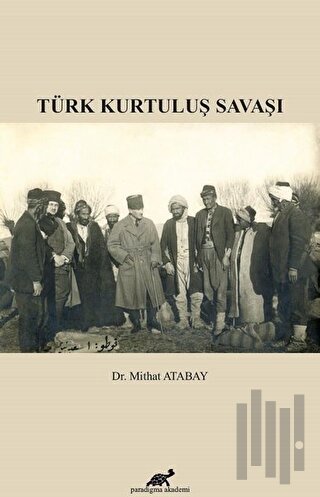 Türk Kurtuluş Savaşı
