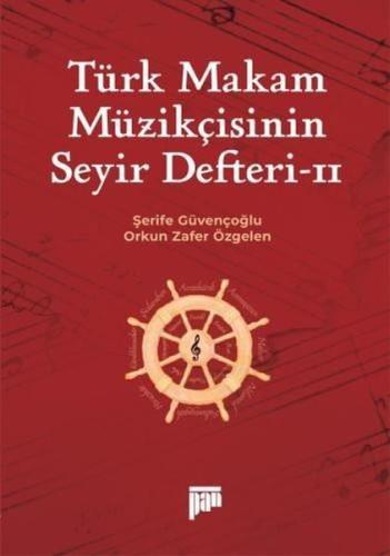 Türk Makam Müzikçisinin Seyir Defteri 2