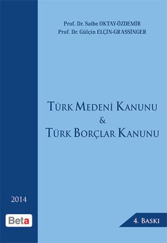 Türk Medeni Kanunu Türk Borçlar Kanunu