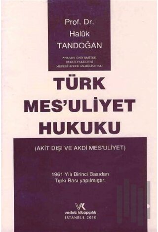 Türk Mesuliyet Hukuku (Ciltli)