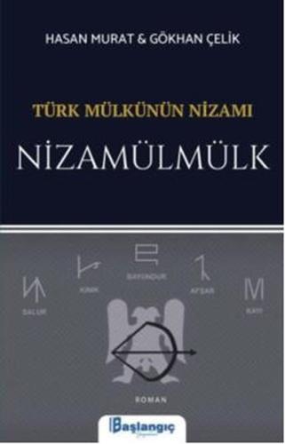 Türk Mülkünün Nizamı Nizamümülk