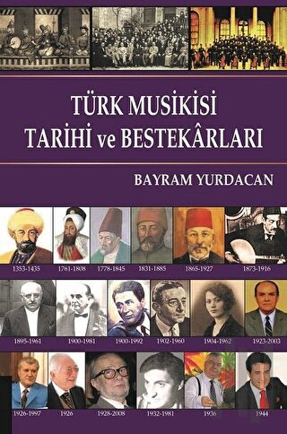 Türk Musikisi Tarihi ve Bestekarları