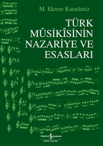 Türk Musikısinin Nazariye ve Esasları (Ciltli)