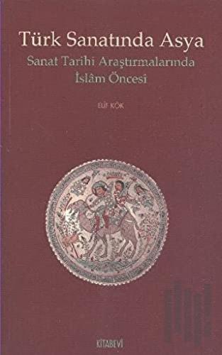 Türk Sanatında Asya