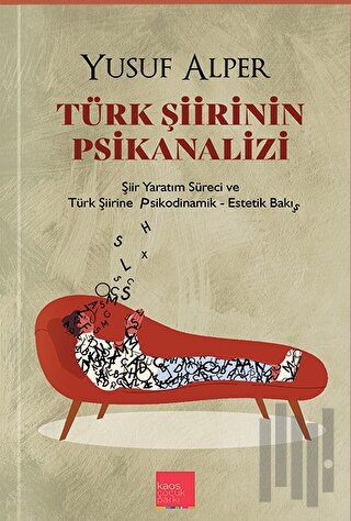 Türk Şiirinin Psikanalizi