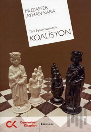 Türk Siyasal Yaşamında Koalisyon | Kitap Ambarı