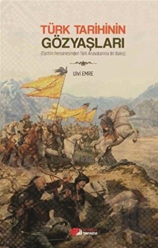 Türk Tarihinin Gözyaşları