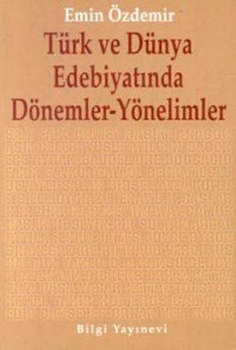 Türk Ve Dünya Edebiyatında Dönemler Yönelimler