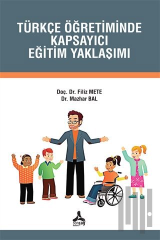 Türkçe Öğretiminde Kapsayıcı Eğitim Yaklaşımı