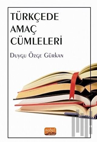 Türkçede Amaç Cümleleri