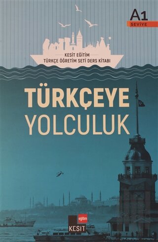 Türkçeye Yolculuk A1 - Ders Kitabı