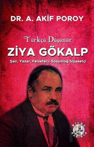 Türkçü Düşünür Ziya Gökalp