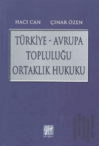 Türkiye - Avrupa Topluluğu Ortaklık Hukuku