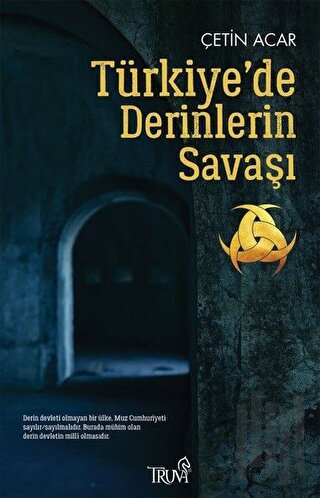Türkiye’de Derinlerin Savaşı | Kitap Ambarı