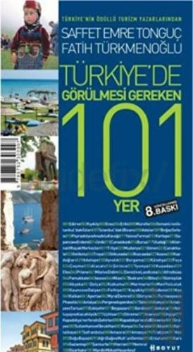 Türkiye’de Görülmesi Gereken 101 Yer