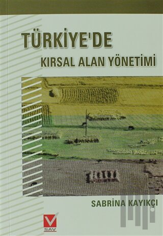 Türkiye’de Kırsal Alan Yönetimi