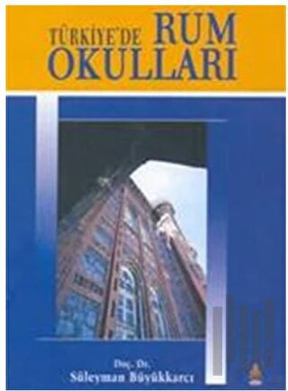 Türkiye’de Rum Okulları