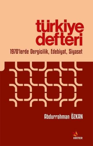 Türkiye Defteri - 1970'lerde Dergicilik Edebiyat Siyaset