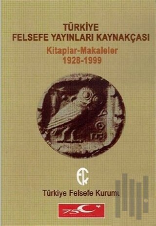 Türkiye Felsefe Yayınları Kaynakçası