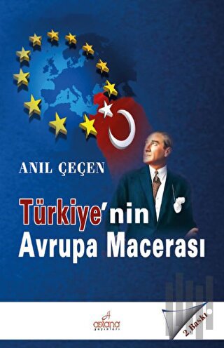 Türkiye' nin Avrupa Macerası