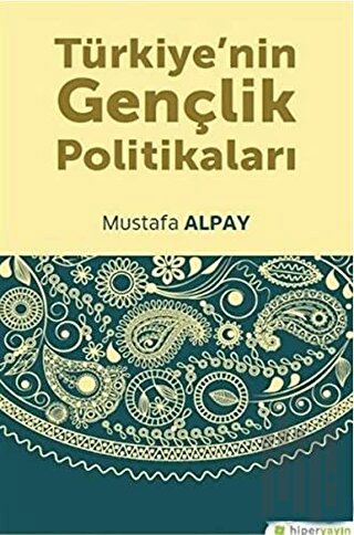 Türkiye’nin Gençlik Politikaları