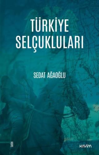 Türkiye Selçukluları | Kitap Ambarı