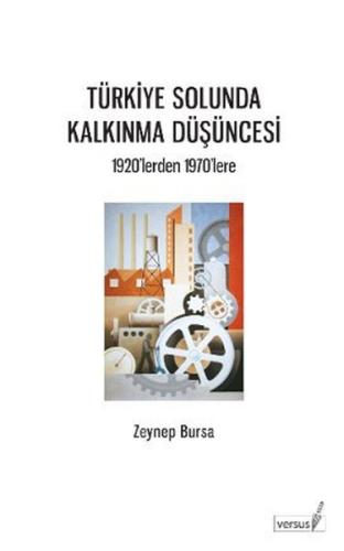 Türkiye Solunda Kalkınma Düşüncesi