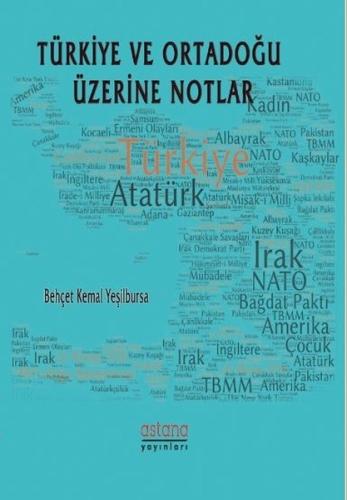 Türkiye ve Ortadoğu Üzerine Notlar | Kitap Ambarı