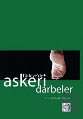 Türkiye'de Askeri Darbeler