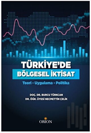 Türkiye'de Bölgesel İktisat | Kitap Ambarı