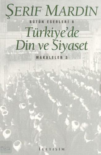 Türkiye'de Din Ve Siyaset