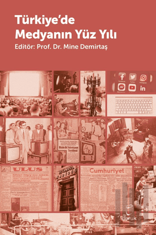 Türkiye'de Medyanın Yüzyılı